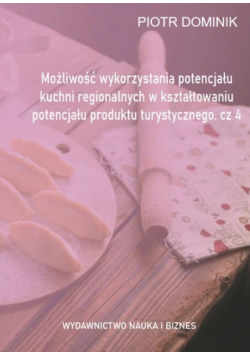 Możliwość wykorzystania potencjału kuchni... cz.4