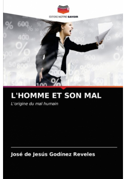 L'homme Et Son Mal
