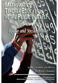 Mathematics Teacher Education in the Public Interest