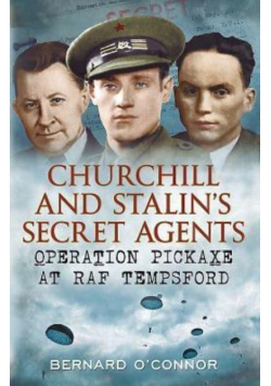Churchill and Stalin s Secret Agents