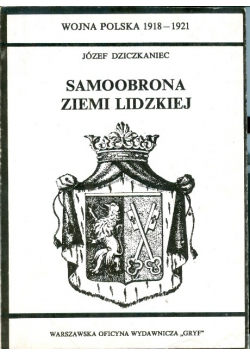 Samoobrona Ziemi Lidzkiej reprint z 1938 r. Wydanie kieszonkowe