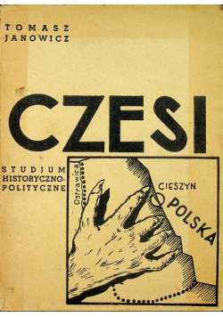 Czesi Studium historyczno polityczne 1936 r