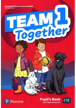 Team Together 1 Pupil's Book + Digital Resources