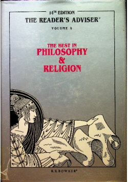 The Readers Adviser  Volume 4 The Best in Philosophy and Religion