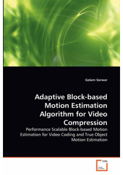 Adaptive Block-based Motion Estimation Algorithm for Video Compression