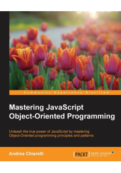 Mastering JavaScript Object-Oriented Programming