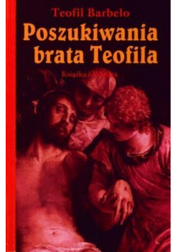 Poszukiwania brata Teofila