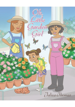 Oh Little Garden Girl