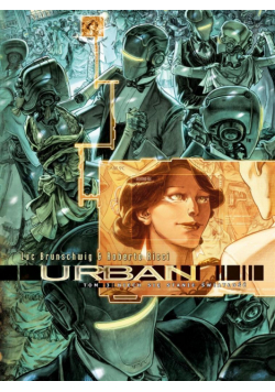 Urban T.3 Niech się stanie światłość