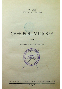 Cafe Pod Minogą 1947 r.