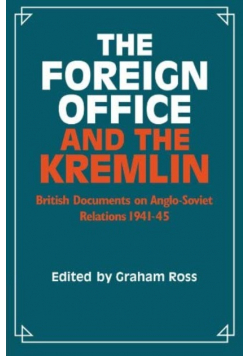 The foreign office and the kremlin