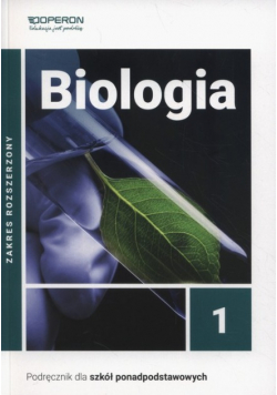 Biologia 1 Podręcznik dla szkół ponadpodstawowych Zakres rozszerzony