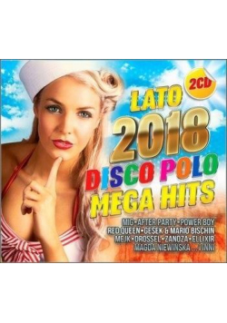Lato 2018. Mega hity disco polo (2CD)