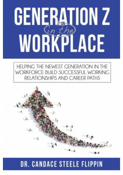 Generation Z in the Workplace