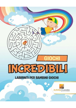 Giochi Incredibili