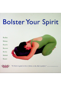 Bolster Your Spirit