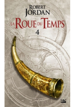 La Roue du Temps Tom 4