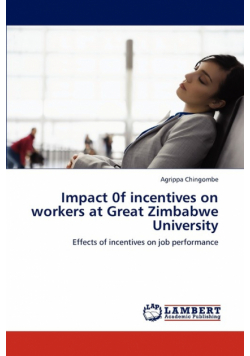 Impact 0f Incentives on Workers at Great Zimbabwe University