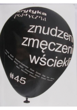 Znudzeni zmęczeni wściekli