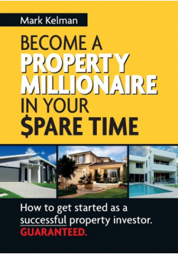 Become a Property Millionaire in Your Spare Time