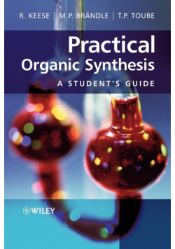 Practical Organic Synthesis