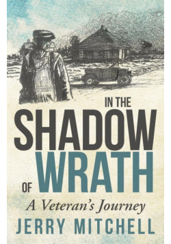 In the Shadow of Wrath