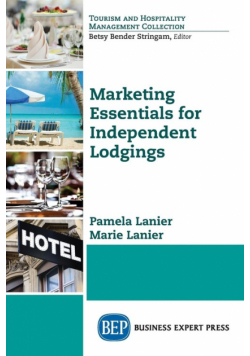 Marketing Essentials for Independent Lodgings