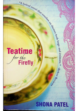 Teatime for the firefly