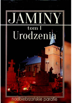 Jaminy Tom 1 Urodzenia