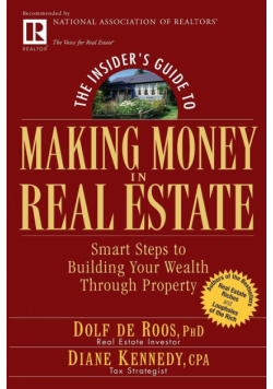 The Insider's Guide to Making Money in Real Estate