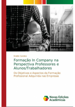 Formação In Company na Perspectiva Professores e Alunos/Trabalhadores