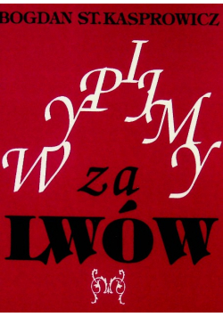 Wypijmy za Lwów