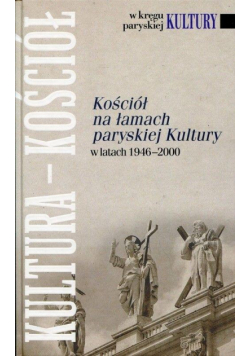 Kościół na łamach paryskiej Kultury