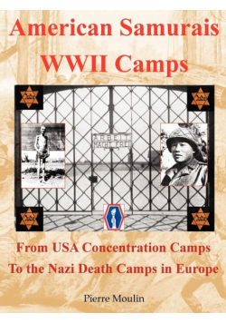American Samurais - WWII Camps