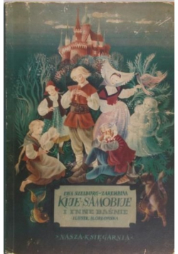Kije samobije i inne baśnie