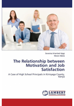 The Relationship Between Motivation and Job Satisfaction