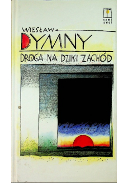 Droga na dziki zachód