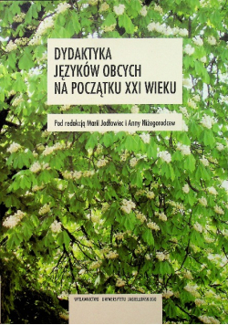 Dydaktyka języków obcych na początku XXI wieku