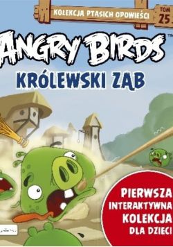 Kolekcja ptasich opowieści tom 25 Angry Birds królewski ząb