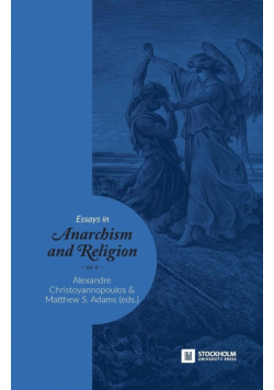 Essays in Anarchism and Religion