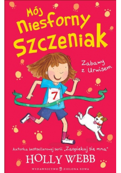 Mój niesforny szczeniak Zabawy Z Urwisem