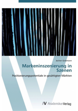 Markeninszenierung in Szenen