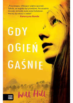 Gdy ogień gaśnie