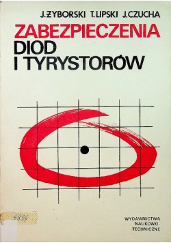 Zabezpieczenia diod i Tyrystorów