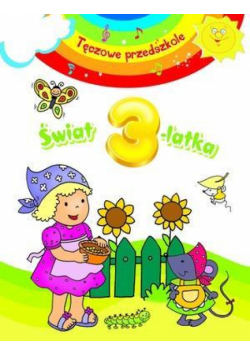 Tęczowe przedszkole - Świat 3-latka