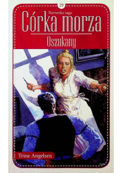 Norweska saga Córka morza Tom 29 Oszukany