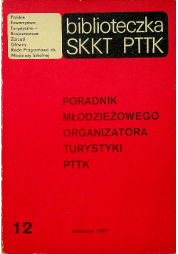 Poradnik młodzieżowego organizatora turystyki PTTK