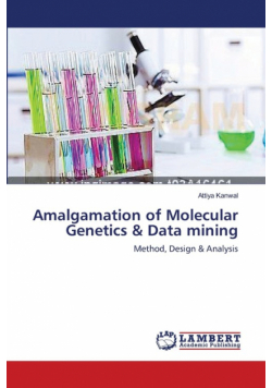 Amalgamation of Molecular Genetics & Data mining