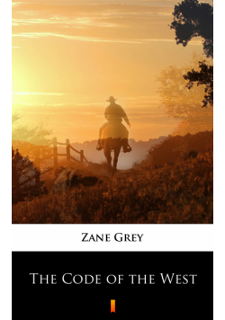 The Code of the West
