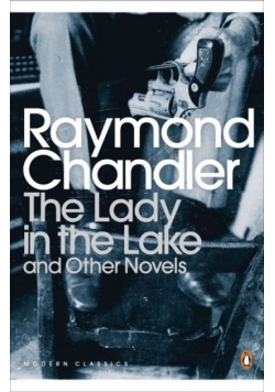 The Lady in the Lake and Other Novels